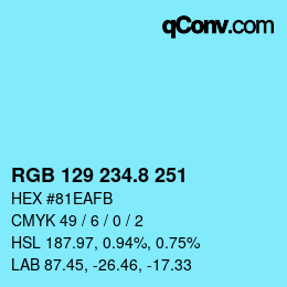 Color code: RGB 129 234.8 251 | qconv.com