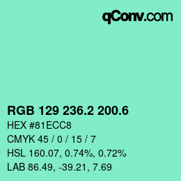 カラーコード: RGB 129 236.2 200.6 | qconv.com
