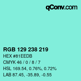 Código de color: RGB 129 238 219 | qconv.com