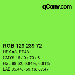 Color code: RGB 129 239 72 | qconv.com