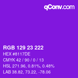 カラーコード: RGB 129 23 222 | qconv.com