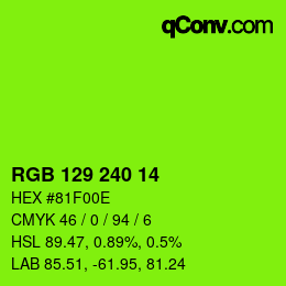 Color code: RGB 129 240 14 | qconv.com