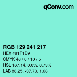 カラーコード: RGB 129 241 217 | qconv.com