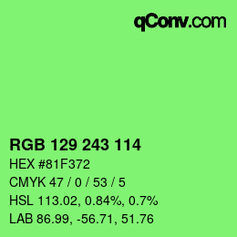 カラーコード: RGB 129 243 114 | qconv.com