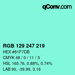 カラーコード: RGB 129 247 219 | qconv.com