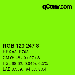 Color code: RGB 129 247 8 | qconv.com