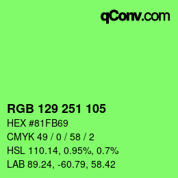 Color code: RGB 129 251 105 | qconv.com