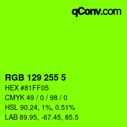 Color code: RGB 129 255 5 | qconv.com