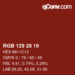 颜色代码: RGB 129 28 19 | qconv.com