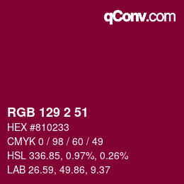 カラーコード: RGB 129 2 51 | qconv.com