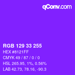Color code: RGB 129 33 255 | qconv.com