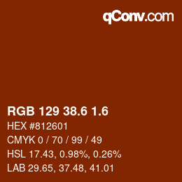 カラーコード: RGB 129 38.6 1.6 | qconv.com