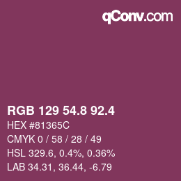 カラーコード: RGB 129 54.8 92.4 | qconv.com