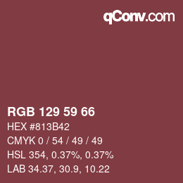 カラーコード: RGB 129 59 66 | qconv.com