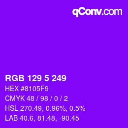 Color code: RGB 129 5 249 | qconv.com
