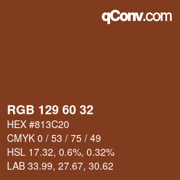 カラーコード: RGB 129 60 32 | qconv.com