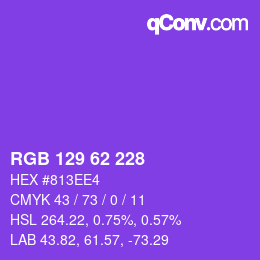 カラーコード: RGB 129 62 228 | qconv.com