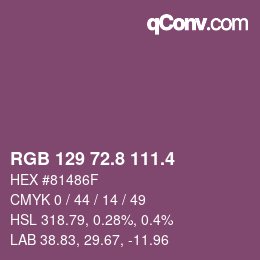 カラーコード: RGB 129 72.8 111.4 | qconv.com