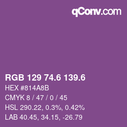 カラーコード: RGB 129 74.6 139.6 | qconv.com
