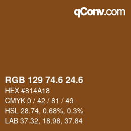 カラーコード: RGB 129 74.6 24.6 | qconv.com