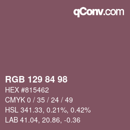 Color code: RGB 129 84 98 | qconv.com