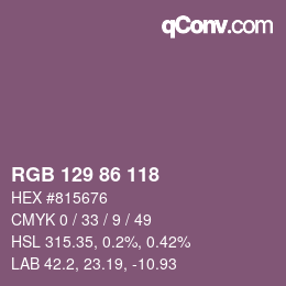 Farbcode: RGB 129 86 118 | qconv.com