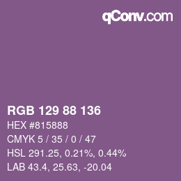 Color code: RGB 129 88 136 | qconv.com