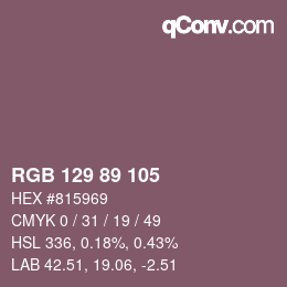 Color code: RGB 129 89 105 | qconv.com