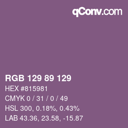 Color code: RGB 129 89 129 | qconv.com