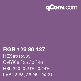颜色代码: RGB 129 89 137 | qconv.com