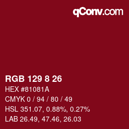 カラーコード: RGB 129 8 26 | qconv.com