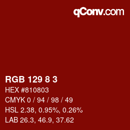 カラーコード: RGB 129 8 3 | qconv.com
