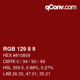 カラーコード: RGB 129 8 9 | qconv.com