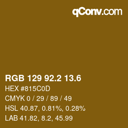 カラーコード: RGB 129 92.2 13.6 | qconv.com