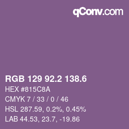カラーコード: RGB 129 92.2 138.6 | qconv.com