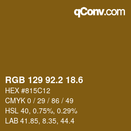 カラーコード: RGB 129 92.2 18.6 | qconv.com