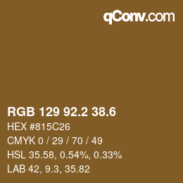 カラーコード: RGB 129 92.2 38.6 | qconv.com
