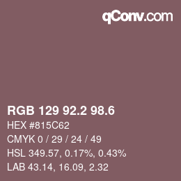 カラーコード: RGB 129 92.2 98.6 | qconv.com