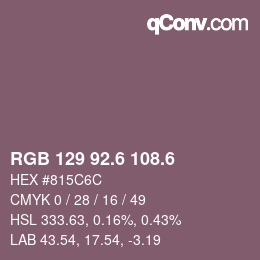 カラーコード: RGB 129 92.6 108.6 | qconv.com