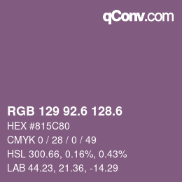 カラーコード: RGB 129 92.6 128.6 | qconv.com