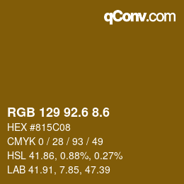 カラーコード: RGB 129 92.6 8.6 | qconv.com