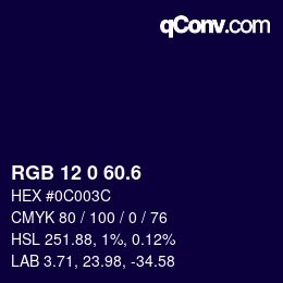 カラーコード: RGB 12 0 60.6 | qconv.com
