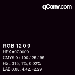 Color code: RGB 12 0 9 | qconv.com