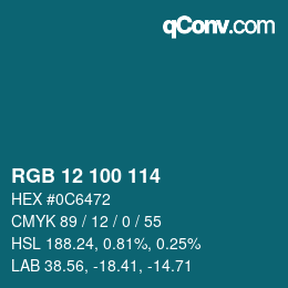 Color code: RGB 12 100 114 | qconv.com