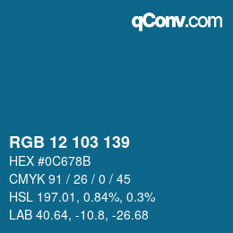 Color code: RGB 12 103 139 | qconv.com