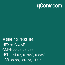 カラーコード: RGB 12 103 94 | qconv.com
