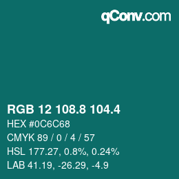 カラーコード: RGB 12 108.8 104.4 | qconv.com