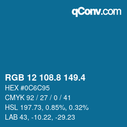 カラーコード: RGB 12 108.8 149.4 | qconv.com