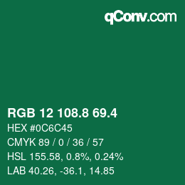 カラーコード: RGB 12 108.8 69.4 | qconv.com