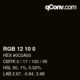 Color code: RGB 12 10 0 | qconv.com